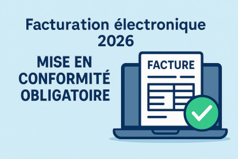 ⚠️ URGENT – Facturation électronique 2026 : mise en conformité obligatoire